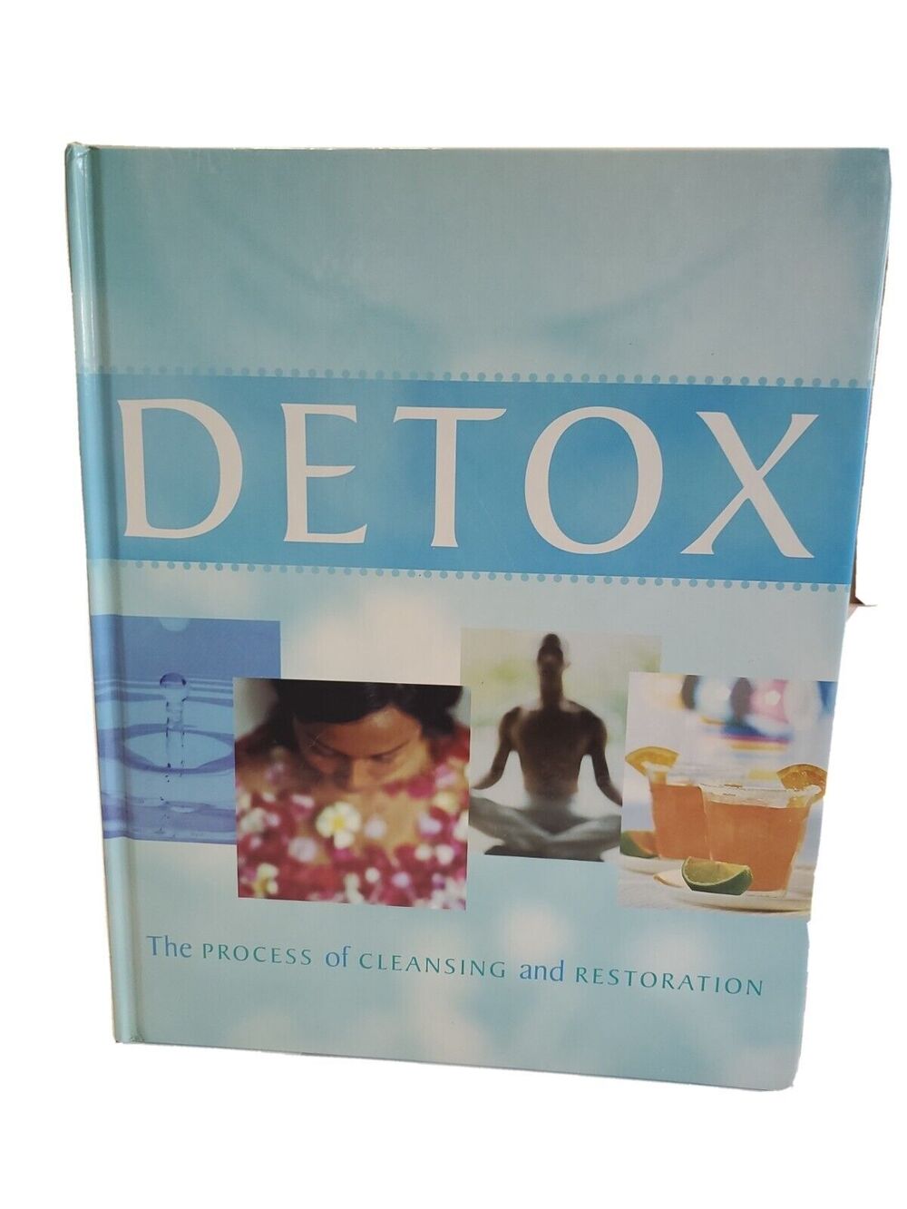 Detox Hardcover Book - (Process of Cleansing and Restoration)